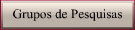 Grupos de Pesquisas